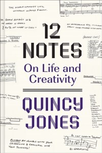 12 Notes - On Life and Creativity